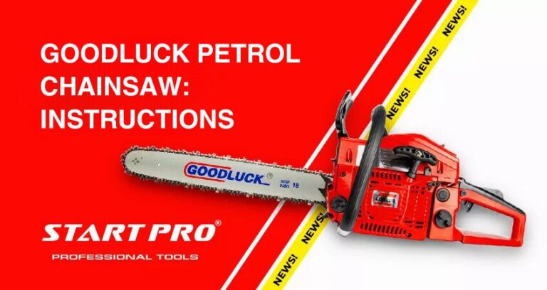 Goodluck Petrol Chainsaw Instructions